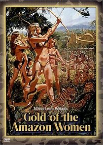 Watch Gold of the Amazon Women