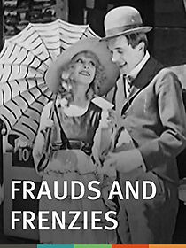 Watch Frauds and Frenzies (Short 1918)