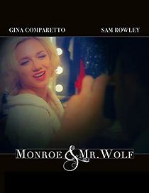 Watch Monroe & Mr. Wolf