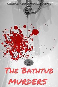 Watch The Bathtub Murders