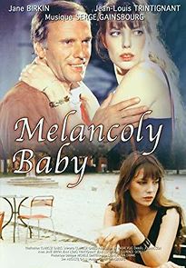Watch Melancoly Baby