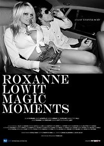 Watch Roxanne Lowit Magic Moments