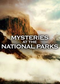 Watch Mysteries at the National Parks