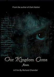 Watch Our Kingdom Come