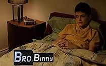 Watch Bro Binny