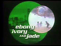 Watch Ebony, Ivory and Jade