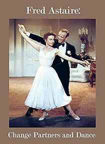 Watch Fred Astaire: Change Partners and Dance
