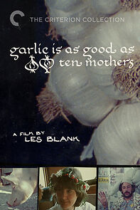 Watch Garlic Is as Good as Ten Mothers