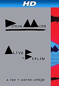 Watch Depeche Mode: Alive in Berlin