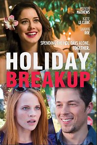 Watch Holiday Breakup