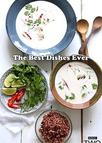 Watch The Best Dishes Ever