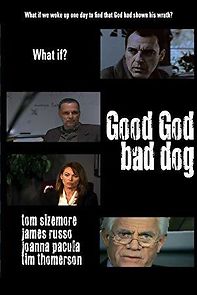 Watch Good God Bad Dog