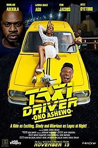 Watch Taxi Driver: Oko Ashewo