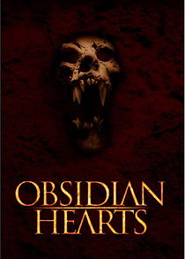 Watch Obsidian Hearts