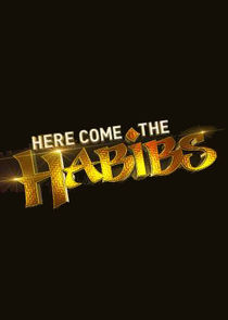 Watch Here Come the Habibs!