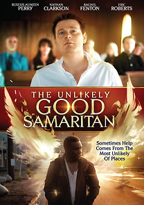 Watch The Unlikely Good Samaritan