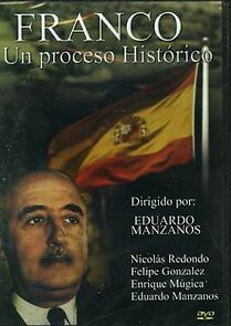Watch ¡¡Franco!! Un proceso histórico
