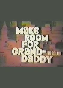 Watch Make Room for Granddaddy