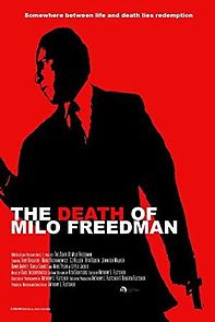 Watch The Death of Milo Freedman