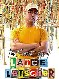 Watch The Secret Life of Lance Letscher