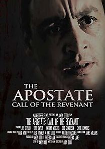 Watch The Apostate: Call of the Revenant