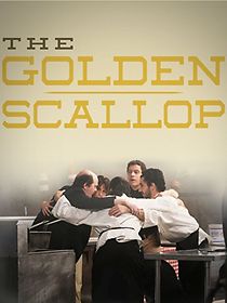 Watch The Golden Scallop