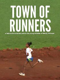 Watch Town of Runners