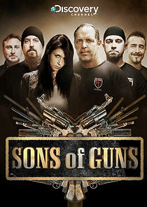 Watch Sons of Guns