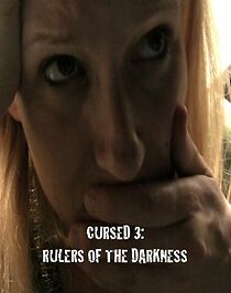 Watch Cursed 3: Rulers of the Darkness (Short 2011)