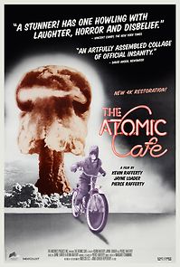Watch The Atomic Cafe
