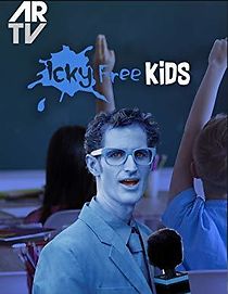 Watch Icky Free Kids