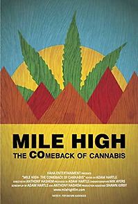Watch Mile High: The Comeback of Cannabis