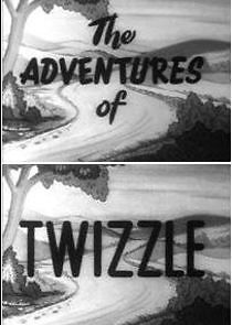 Watch The Adventures of Twizzle