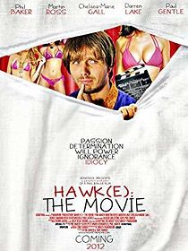 Watch Hawk(e): The Movie
