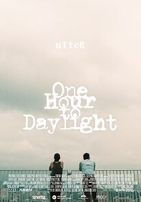 Watch Utter 2016: One Hour To Daylight