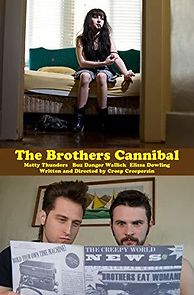 Watch The Brothers Cannibal