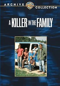 Watch A Killer in the Family