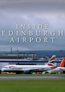 Watch Inside Edinburgh Airport