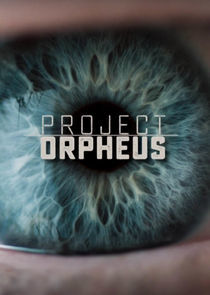 Watch Project Orpheus