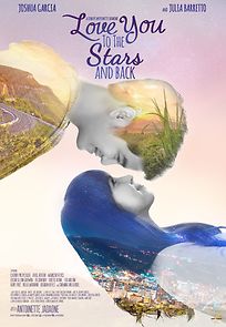 Watch Love You to the Stars and Back