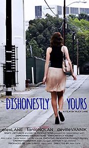Watch Dishonestly Yours