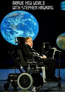 Watch Brave New World with Stephen Hawking