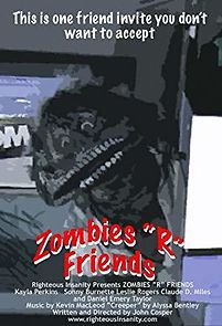 Watch Zombies R Friends