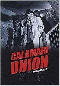 Watch Calamari Union