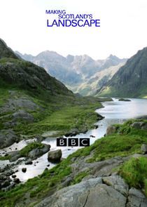 Watch Making Scotland's Landscape