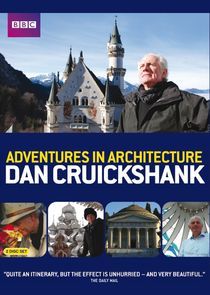 Watch Dan Cruickshank's Adventures in Architecture
