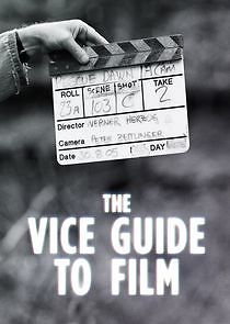 Watch VICE Guide to Film