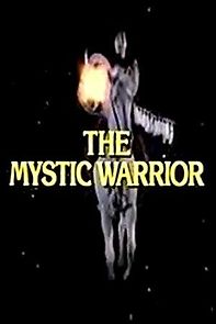 Watch The Mystic Warrior