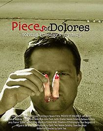 Watch Pieces of Dolores