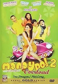 Watch Manay po 2: Overload